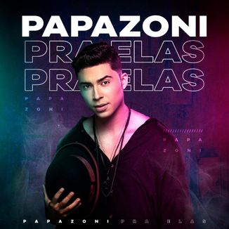 Foto da capa: Papazoni Pra Elas 2.0