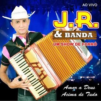 Foto da capa: JR e Banda