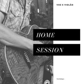 Foto da capa: Home Session (Acústico)
