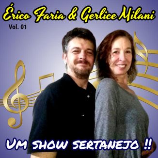 Foto da capa: Érico & Gerlice - Um show sertanejo