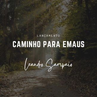 Foto da capa: Caminho para Emaús