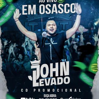Foto da capa: JOHN LEVADO EM OSASCO
