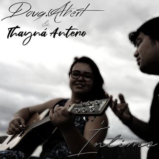 Foto da capa: Doug.Albert & Thayná Antero - Íntimo