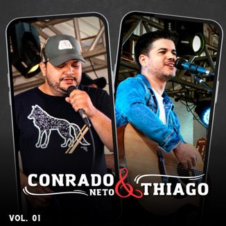 Foto da capa: O Início - Conrado Neto & Thiago since 2023