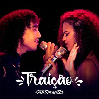 Foto da capa: Banda Sentimentos - Traição (DVD 2020)