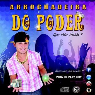 Foto da capa: Arrochadeira do Poder | Quer Poder Novinha ?