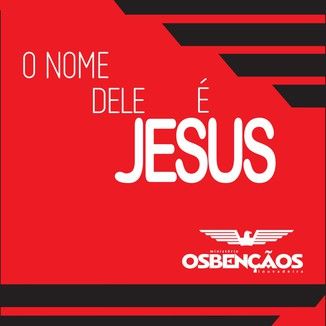 Foto da capa: Jesus -O Nome Sobre Todo Nome