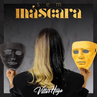 Foto da capa: Sem Máscara