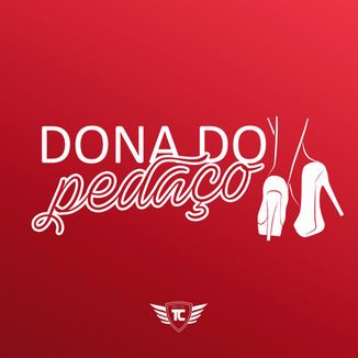 Foto da capa: DONA DO PEDAÇO