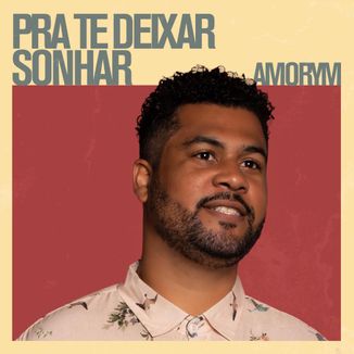 Foto da capa: Pra Te Deixar Sonhar