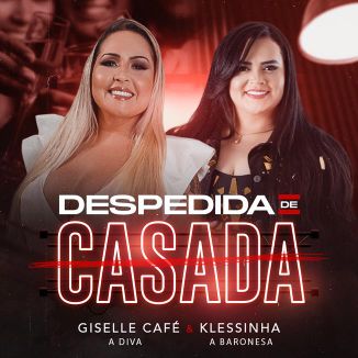 Foto da capa: DESPEDIDA DE CASADA