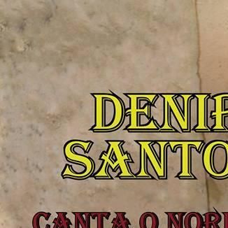 Foto da capa: Denir Santos canta o Nordeste