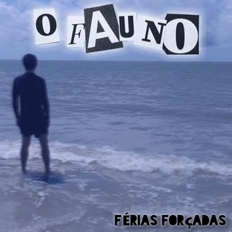 Foto da capa: Férias Forçadas