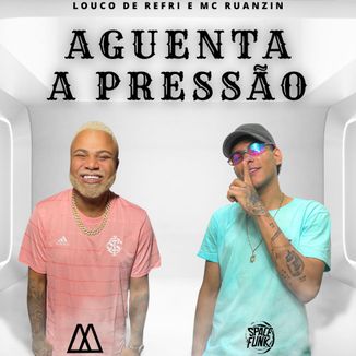 Foto da capa: Aguenta a pressão