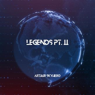 Foto da capa: Legends, Pt. II