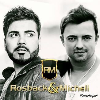 Foto da capa: Rosback e michell (RECOMEÇAR)