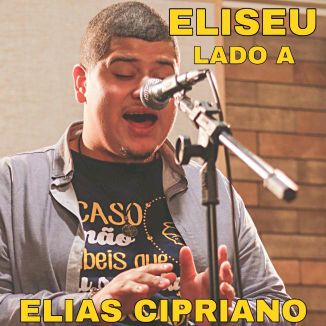 Foto da capa: Eliseu Lado A
