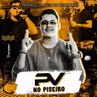 Foto da capa: Pedro Valoura - PV No Piseiro