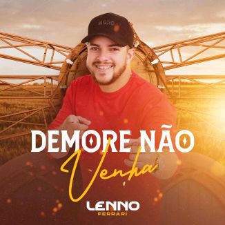 Foto da capa: LENNO FARRARI 2023 REPERTÓRIO NOVO ATUALIZADO OUÇA AGORA