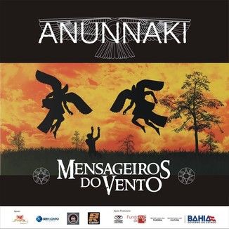 Foto da capa: ANUNNAKI - Mensageiros do Vento - CD 1