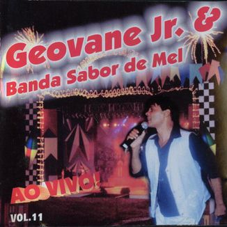 Foto da capa: GEOVANE JR & BANDA SABOR DE MEL - AO VIVO
