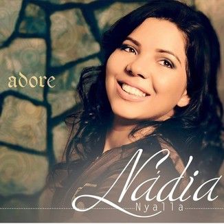 Foto da capa: NÁDIA NYALLA - ADORE