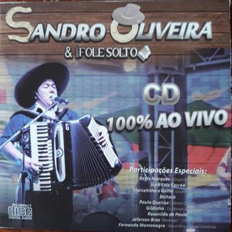 Foto da capa: SANDRO OLIVEIRA 100% ao Vivo
