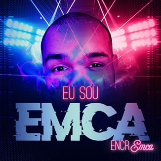 Foto da capa: Eu sou Emca, EncrEMCA