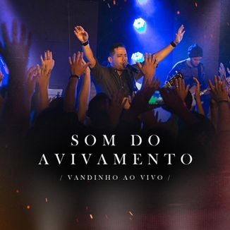 Foto da capa: Som do Avivamento