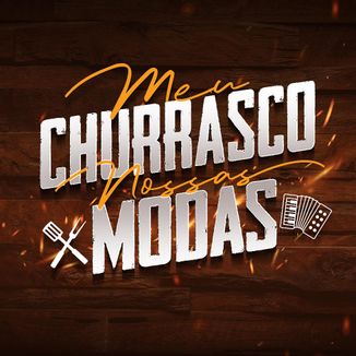 Foto da capa: Meu Churrasco, Nossas Modas