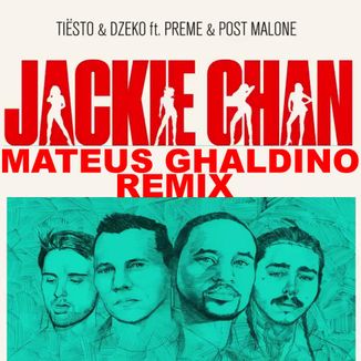 Foto da capa: Jackie Chan (Mateus Ghaldino Remix)