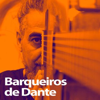 Foto da capa: Barqueiros de Dante