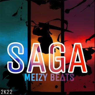 Foto da capa: MEIZY BEATS - SAGA 2022