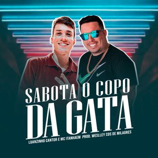 Foto da capa: Sabota O Copo Da Gata