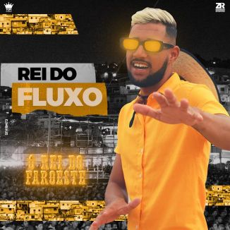 Foto da capa: Rei Do Fluxo 2022