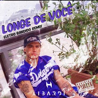 Foto da capa: Charlie Brown Jr, Libardi - Longe de Você ( Libardi Eletro Bandido Remix)