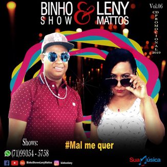 Foto da capa: Binho show e Leny Mattos - Lágrimas de amor