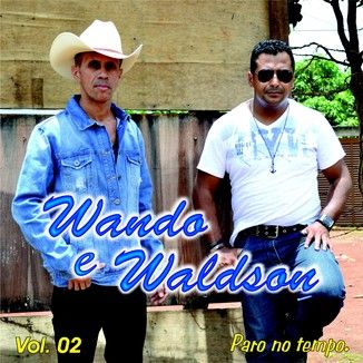 Foto da capa: WANDO E WALDSON