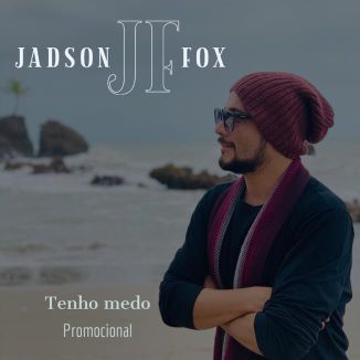 Foto da capa: Jadson Fox - Tecno Piseiro