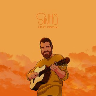 Foto da capa: Sinhô (Lo-Fi Remix)