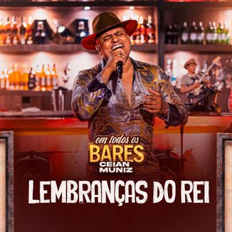 Foto da capa: Lembranças do Rei (Em Todos os Bares)