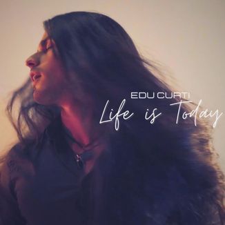 Foto da capa: Life is Today