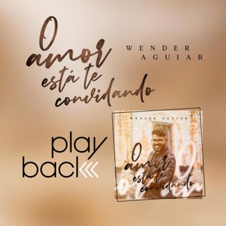 Foto da capa: O Amor Está Te Convidando - Playback
