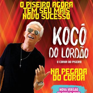 Foto da capa: KOCÓ DO LORDÃO O COROA DO PISEIRO