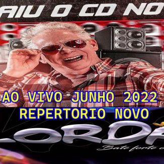 Foto da capa: LORDÃO AO VIVO JUNHO 2022