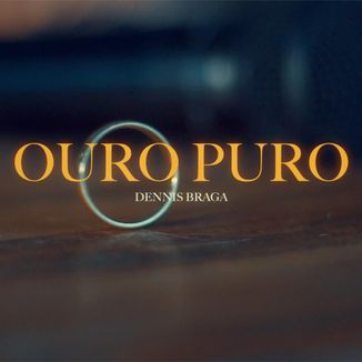 Foto da capa: Ouro Puro