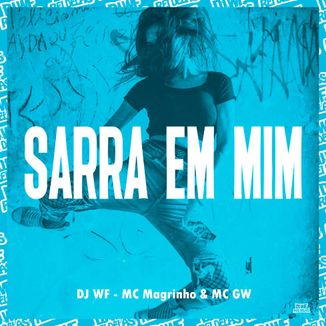 Foto da capa: Sara em Mim