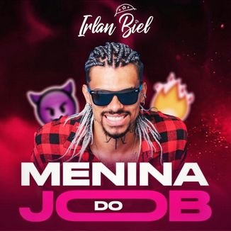 Foto da capa: Menina do Job Lambada - Irlan Biel