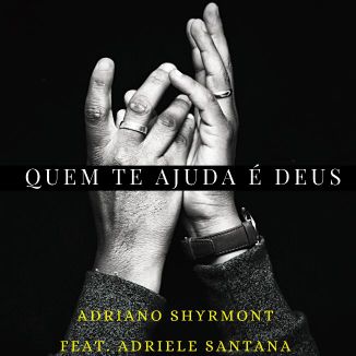 Foto da capa: Quem Te Ajuda É Deus
