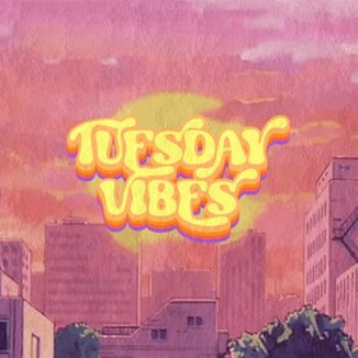 Foto da capa: Tuesday Vibes